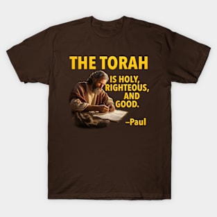 Holy, Righteous, And Good T-Shirt